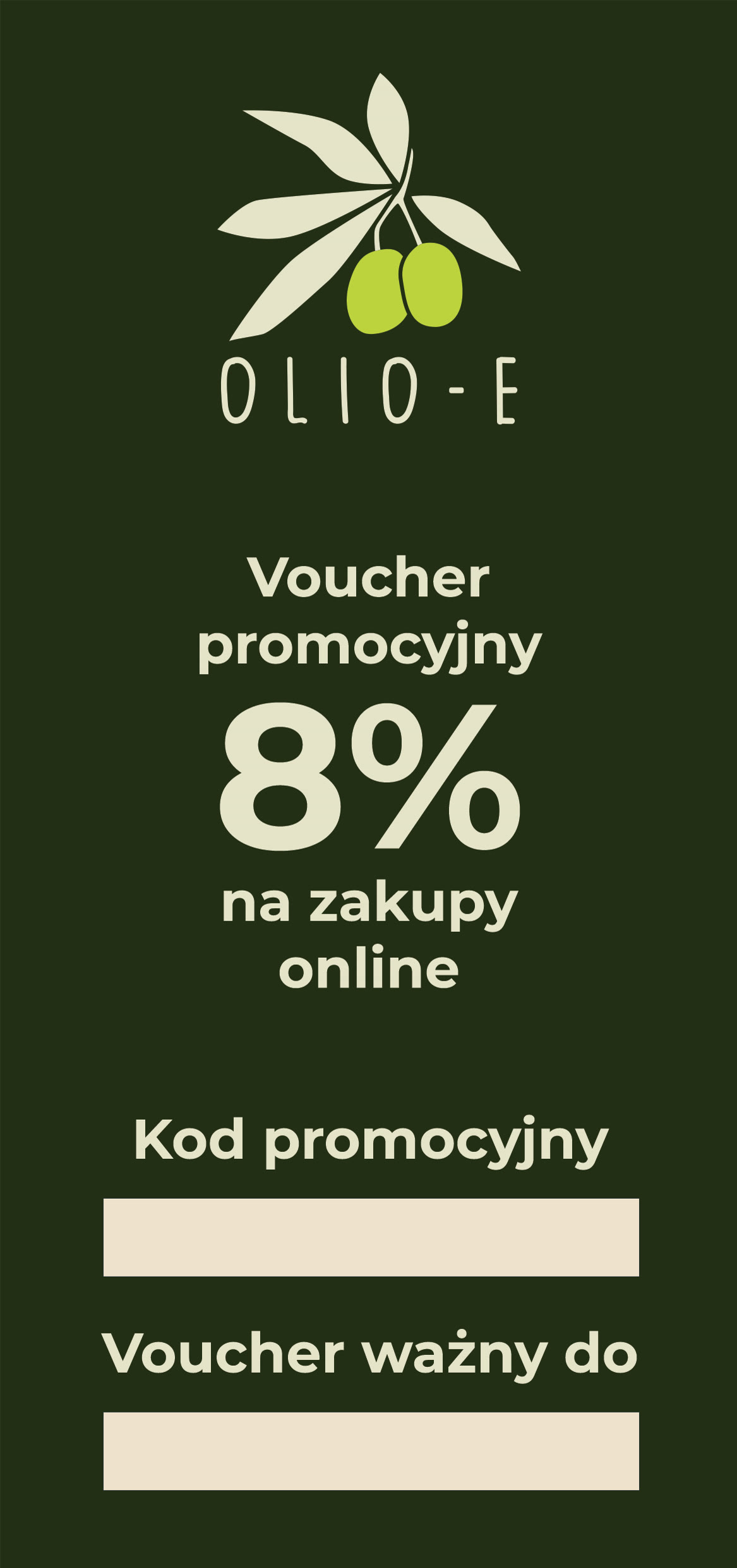 Olio-E — Promotional voucher — 8% online