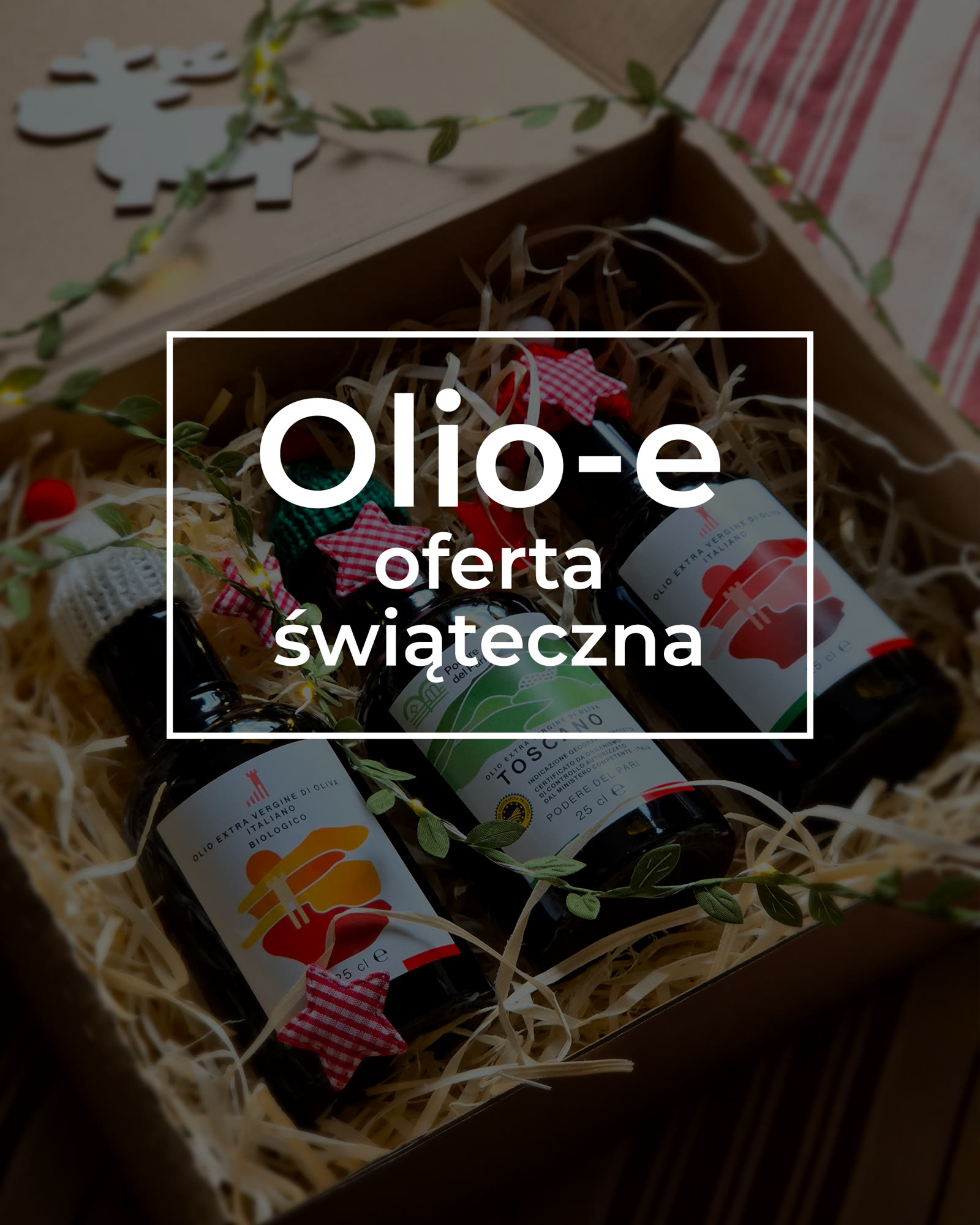 Olio-E — Seasonal gift campaign